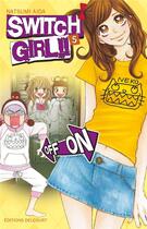 Couverture du livre « Switch girl Tome 5 » de Natsumi Aida aux éditions Delcourt