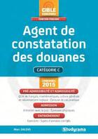 Couverture du livre « Agent de constatation des douanes (4e édition) » de Marc Dalens aux éditions Studyrama