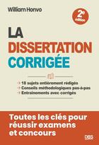 Couverture du livre « La dissertation d'économie : Toutes les clés pour réussir examens et concours » de William Honvo aux éditions De Boeck Superieur