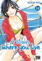 Couverture du livre « A town where you live Tome 14 » de Kouji Seo aux éditions Pika