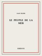 Couverture du livre « Le peuple de la mer » de Marc Elder aux éditions Bibebook