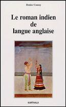 Couverture du livre « Le roman indien de langue anglaise » de Wip aux éditions Karthala