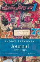 Couverture du livre « Journal » de Andrei Tarkovski aux éditions Philippe Rey