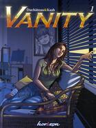 Couverture du livre « Vanity t.1 ; la folie du diable » de Andre-Paul Duchateau et Kash aux éditions P & T Production - Joker