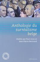 Couverture du livre « Anthologie du surréalisme belge » de Paul Aron et Jean-Pierre Bertrand aux éditions Espace Nord
