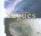 Couverture du livre « Vagues ; zone d'impact » de Hugo Verlome aux éditions Pimientos