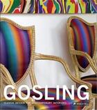 Couverture du livre « Gosling ; classic design for contemporary interiors » de Stephen Calloway aux éditions Prestel