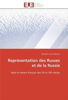 Couverture du livre « Representation des russes et de la russie » de Clement-M aux éditions Editions Universitaires Europeennes