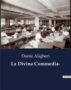 Couverture du livre « La Divina Commedia- » de Aligheri Dante aux éditions Culturea