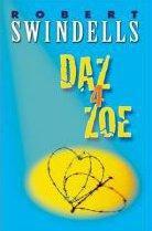 Couverture du livre « Daz 4 Zoe » de Swindells Robert aux éditions Children Pbs