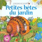 Couverture du livre « Les Petites Betes Du Jardin » de Judy Tatchell aux éditions Usborne