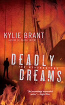 Couverture du livre « Deadly Dreams » de Kylie Brant aux éditions Penguin Group Us