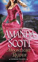 Couverture du livre « Moonlight Raider » de Amanda Scott aux éditions Grand Central Publishing
