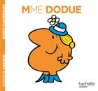 Couverture du livre « Madame Dodue » de Roger Hargreaves aux éditions Hachette Jeunesse