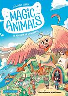 Couverture du livre « Magic animals Tome 1 : le pouvoir de l'amulette » de Susanna Isern aux éditions Larousse