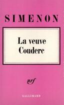 Couverture du livre « La veuve couderc » de Georges Simenon aux éditions Gallimard