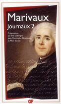 Couverture du livre « Journaux Tome 2 » de Pierre De Marivaux aux éditions Flammarion