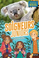 Couverture du livre « Soigneurs juniors Tome 8 : koala à bord ! » de Christelle Chatel et Anne-Lise Nalin aux éditions Nathan