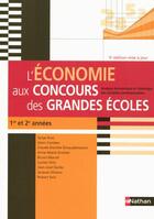 Couverture du livre « Économie ; concours des grandes écoles (édition 2008) » de Claude-Daniele Echaudemaison aux éditions Nathan