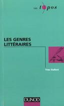 Couverture du livre « Les Genres Litteraires » de Yves Stalloni et Bergez aux éditions Dunod