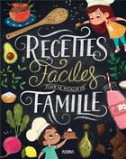 Couverture du livre « Recettes faciles pour se régaler en famille » de Eleonore Thery aux éditions Fleurus