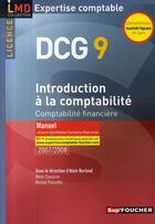 Couverture du livre « Introduction à la comptabilité, comptabilité financière ; dcg 9 » de Henri Davasse aux éditions Foucher