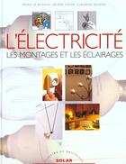 Couverture du livre « L'Electricite Dans La Maison » de M-J Biffaud aux éditions Solar