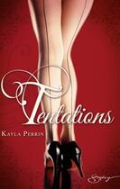 Couverture du livre « Tentations » de Kayla Perrin aux éditions Harlequin