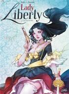 Couverture du livre « Lady Liberty Tome 1 : le secret du Roi » de Aurore et Jean-Luc Sala aux éditions Soleil