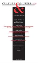Couverture du livre « REVUE CULTURE & MUSEES t.27 : l'artiste et le musée » de Revue Culture & Musees aux éditions Actes Sud