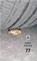 Couverture du livre « 77 » de Marin Fouque aux éditions Actes Sud