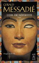 Couverture du livre « Orage sur le nil t.1 ; l'oeil de nefertiti » de Gerald Messadie aux éditions Archipel