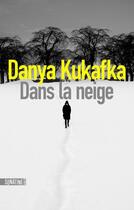 Couverture du livre « Dans la neige » de Danya Kukafka aux éditions Sonatine