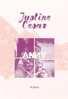 Couverture du livre « Anna » de Justine Cesar aux éditions Iggybook