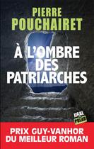 Couverture du livre « À l'ombre des patriarches » de Pierre Pouchairet aux éditions Jigal