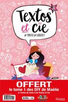 Couverture du livre « Textos et Cie Tome 8 : #toutelavérité » de Genevieve Guilbault aux éditions Les 3 As