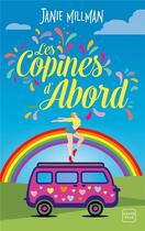 Couverture du livre « Les copines d'abord » de Janie Millman aux éditions Hauteville