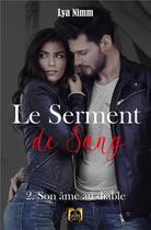 Couverture du livre « Le serment de sang - tome 2: son ame au diable » de Nimm Lya aux éditions La Grande Vague