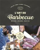 Couverture du livre « La bible du barbecue » de T Big aux éditions Marabout