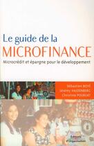 Couverture du livre « Le guide de la microfinance ; microcrédit et épargne pour le développement » de Hajdenberg J aux éditions Organisation