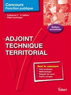 Couverture du livre « Adjoint technique territorial ; catégorie C ; filière technique (3e édition) » de Emmanuelle Pouydebat aux éditions Vuibert