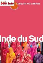 Couverture du livre « Carnet de voyage : Inde du Sud (édition 2011) » de Collectif Petit Fute aux éditions Le Petit Fute