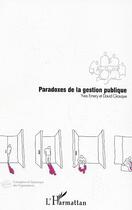 Couverture du livre « Paradoxes de la gestion publique » de Emery/Giauque aux éditions L'harmattan