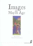 Couverture du livre « Images du moyen âge » de Durand-Le Guen aux éditions Pu De Rennes