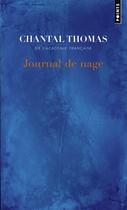 Couverture du livre « Journal de nage » de Chantal Thomas aux éditions Points