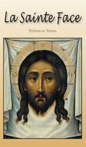 Couverture du livre « La sainte face » de  aux éditions Benedictines