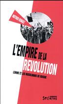 Couverture du livre « L'empire de la révolution » de Matthieu Renault aux éditions Syllepse