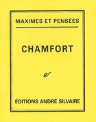Couverture du livre « Maximes et pensees » de Chamfort S-R. aux éditions Rocher