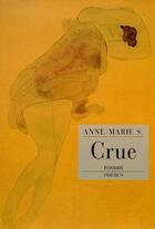 Couverture du livre « Crue » de Anne-Marie S. aux éditions Phebus