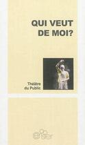 Couverture du livre « Qui veut de moi ? » de  aux éditions Editions Du Cerisier